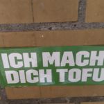 Ich mach dich Tofu