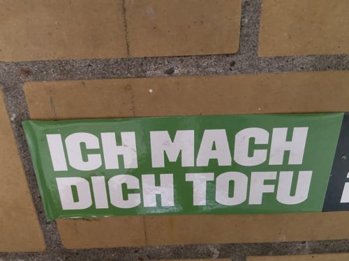 Ich mach dich Tofu